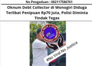 Oknum Debt Collector di Wonogiri Diduga Terlibat Penipuan Rp. 70 Juta, Polisi Diminta Tindak Tegas