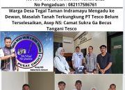 Warga Desa Tegal Taman Indramayu Mengadu ke Dewan, Masalah Tanah Terkungkung PT Tesco Belum Terselesaikan