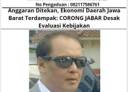 Anggaran Ditekan, Ekonomi Daerah Jawa Barat Terdampak: CORONG JABAR Desak Evaluasi Kebijakan