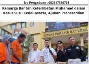 Keluarga Bantah Keterlibatan Muhamad dalam Kasus Susu Kedaluwarsa, Ajukan Praperadilan