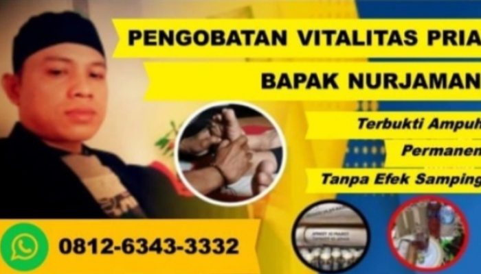 Pengobatan alat vital pekalongan Bapak Nurjaman Legalitas Resmi dan Terbukti