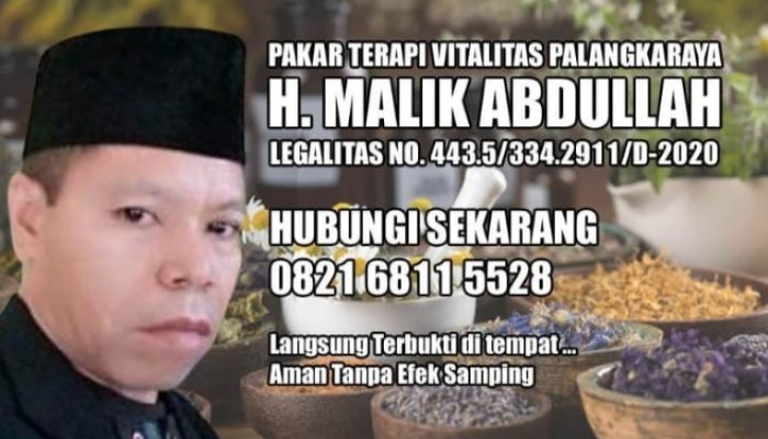 Pengobatan alat vital terbukti Di kota Sintang – Kalimantan Barat Wa/TLP : 082168115528. BPk H Malik Abdullah