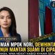Cucu Legenda Betawi Mpok Nori Ditemukan Tewas, Pelaku Mantan Suami Dibekuk di Tol