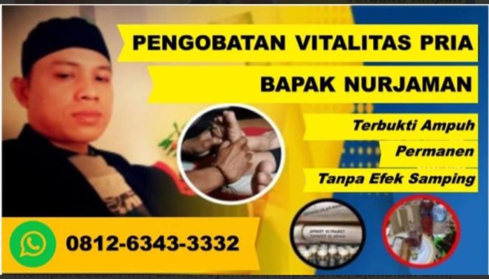 Pengobatan alat vital terbaik Bapak Nurjaman terbukti Banyuwangi – Jawa Timur
