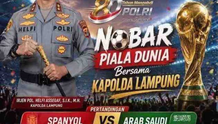Kapolda Lampung Ajak Masyarakat Nobar Piala Dunia 2026 Malam Ini, Dukung Arab Saudi vs Spanyol