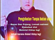 Pengobatan Alat Vital Banjarmasin – Banjarbaru – Kalimantan Selatan Terbukti Nyata Apih Rusman WA: 081324339191