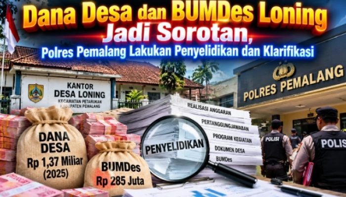 Dana Desa dan BUMDes Loning Jadi Sorotan, Polres Pemalang Buka Penyelidikan